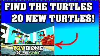 NEW 20 TURTLES IN FIND THE TURTLES ROBLOX 🐢 [How To Find Toy Biome Turtles]  [walkthrough]