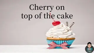 [English] How to Say &ldquo;cherry on top of the cake&rdquo; in Chinese, Japanese and Korean?