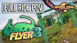 Canopy Flyers Forward & Backward POV - Universal Studios Singapore