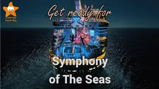 Get ready for the new Symphony of The Seas, the world biggest cruise ship