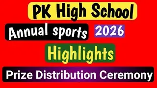 PK High School/Annual Sports/Highlights/Prize Distribution Ceremony/2026