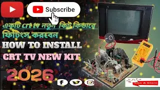 একটি crt tv নতুন কিট কিভাবে ফিটিংস করবেন।। how to install crt tv new kit।। 2026 Repair by Sourav