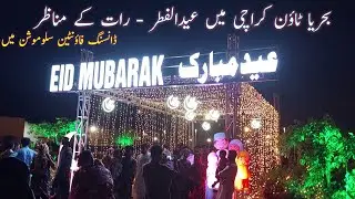 Eid Celebrations in Bahria Town Karachi | Dancing Fountain | Precinct 1 Park | Connect with Zafar