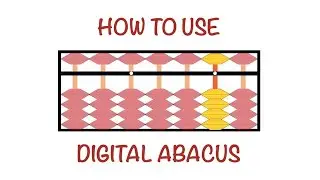 How To Use Digital Abacus