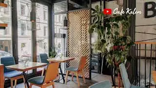 Rainy at Cafe Kalem Coffee Shop Ambiance With Jazz Background Music | 1 Hours