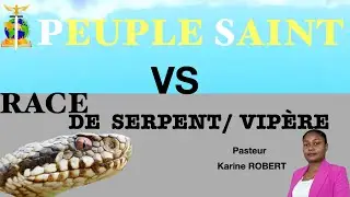 153.PEUPLE SAINT VS RACE DE SERPENT/VIP&Egrave;RE