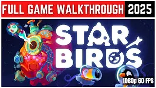 Star Birds Full Gameplay Walkthrough | All Missions + Ending (1080p 60FPS)