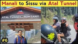 Manali to Sissu Via Atal tunnel Rohtang by Renting a Scooty (Bike Rent in Manali 2022)