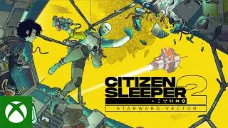 Citizen Sleeper 2: Starward Vector - Xbox Game Pass Reveal Trailer