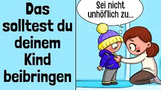 10 wichtige Dinge, die dein Kind bis zum 10. Lebensjahr lernen sollte
