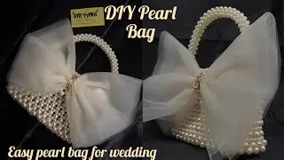 HOW TO MAKE A PEARL BEAD BAG // DIY PEARL BEADED BAG// easy beads bag