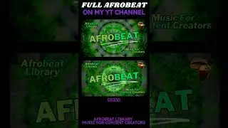 Greeny | Afrobeat Library | Music For Content Creators