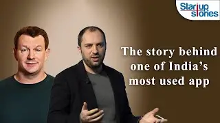 The Story Behind One Of India&rsquo;s Most&nbsp;Used&nbsp;App | Startup Stories