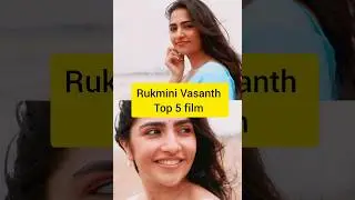 Rukmini Vasanth Best movies #2025movies #2026 film #heroine