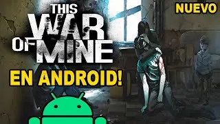 AS&Iacute; ES THIS WAR OF MINE en ANDROID! | En la Guerra, No Todos Son Soldados (UPDATE)