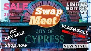 Swap Meet in Cypress College, City of Cypress CA