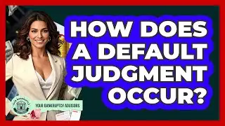 How Does A Default Judgment Occur?