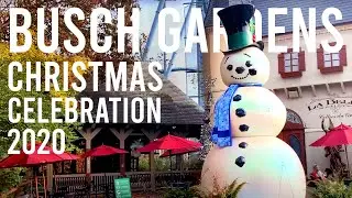 Christmas Celebration 2020 | DAY | Busch Gardens Williamsburg