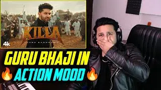 GURU RANDHAWA - KILLA REACTION | OFFICIAL MUSIC VIDEO