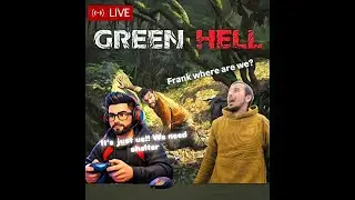 🌿🔥 GREEN HELL LIVE | SURVIVING THE DEADLIEST JUNGLE #greenhell #survivalgames