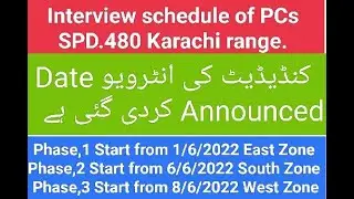 Interview schedule of PCs SPD.480 Karachi range. Interview Venue Garden Police headquarter.