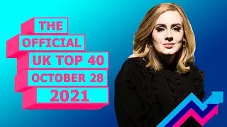 U.K Official Chart Top 40 (October 22nd, 2021)