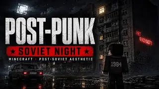 Soviet Panel Building in Minecraft | Post-Punk Music