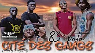 83 POTO - CIT&Eacute; DES GANGS