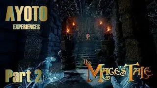 The Mage's Tale (Part 2) - Scene of the Crime