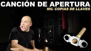 Canción de apertura: 'Mil juegos de llaves'
