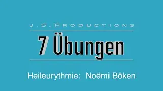 7 Eurythmieübungen zur Erkraftung