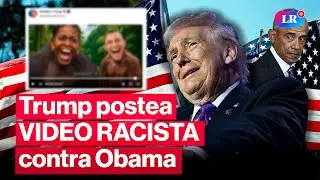 Donald Trump desata cr&iacute;ticas por POL&Eacute;MICO VIDEO contra Barack Obama #LR