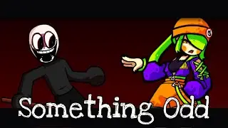 Something Odd: Glowing but Eteled and Tangy sing it