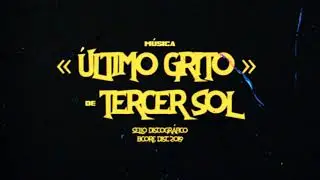 Tercer Sol - &Ugrave;ltimo Grito