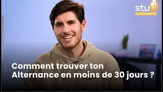 Comment trouver ton Alternance en moins de 30 jours ?
