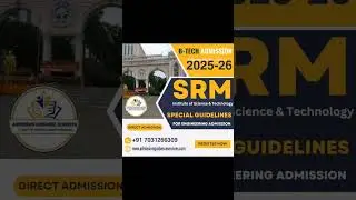 Srm.. Contact for confirm admission: 7031266309 #srm #srmjeee #srmjee2025#srmktr #srmadmission#srm