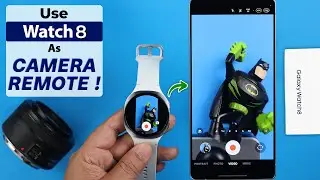 Samsung Galaxy Watch 8: How to Use as a Camera Remote!