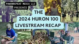 The 2024 Huron 100 Livestream Recap