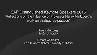 Reflections on the influence of Professor Mintzberg's work on strategy-as-practice