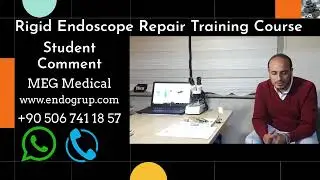 Student Comment Rigid Endoscope Repair Training Course
