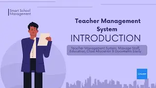Teacher Management System: Manage Staff, Education, Class Allocation & Documents Easily