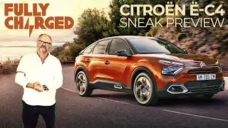 Citr&ouml;en e-C4 Sneak Preview on Fully Charged | 100% Electric, 100% Independent