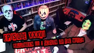 croiX2malte | Épisode #36 | Halloween III Season of the Witch (1982)