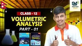 Volumetric Analysis &ndash; Lecture 01 | Class 12 Chemistry |  Equivalent Weight of Acid Base and Salt