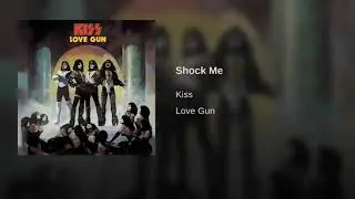 KISS Shock Me {Instrumental Version}