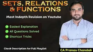 Sets, Relations & Functions | One Shot Revision | CA Pranav Chandak #maths