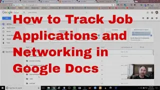 How to use Google Docs as a Job Search CRM - DIY 2018
