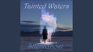 Tainted Waters