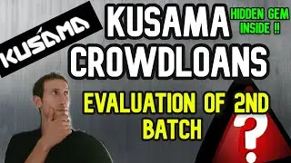 Kusama Crowdloans 2nd Batch | Hidden Gem Revealed !!