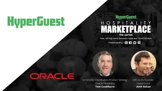 Hospitality Marketplace - the series (Oracle + HyperGuest)